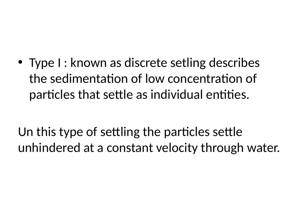 Sedimentation Sedimentation is a physical - slide 3 of 25