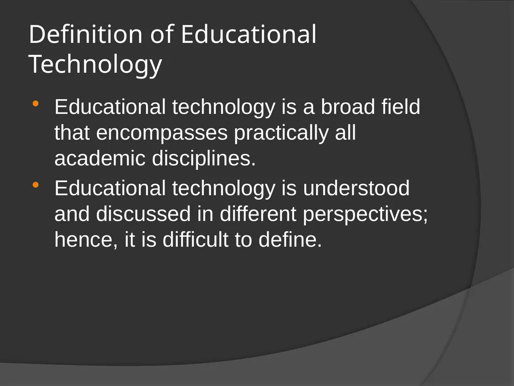 Understanding educational technology Nature, Scope - slide 2 of 14