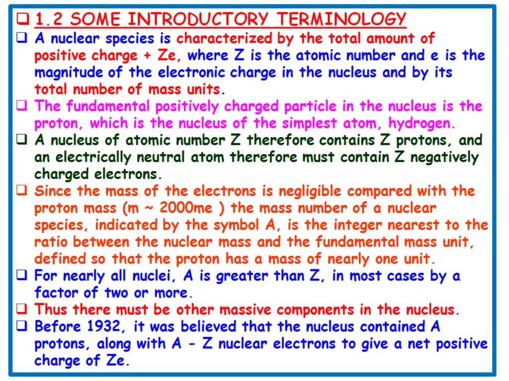Ch-1-T162 BASIC CONCEPTS The neutron is - slide 3 of 13