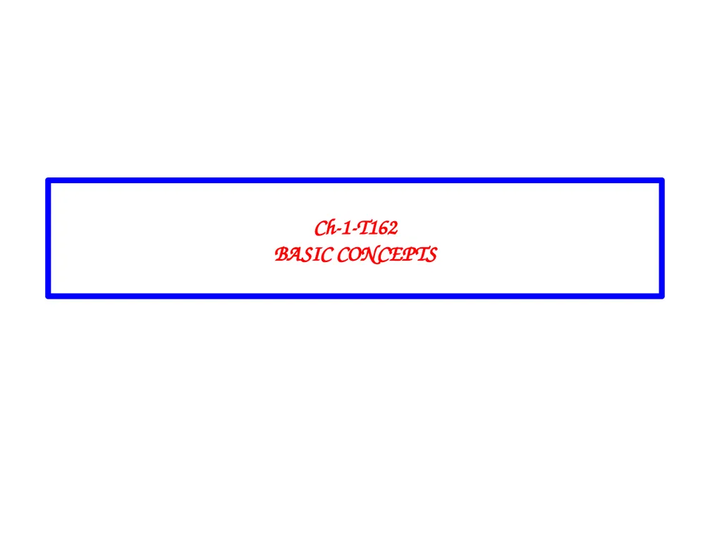 Ch-1-T162 BASIC CONCEPTS The neutron is