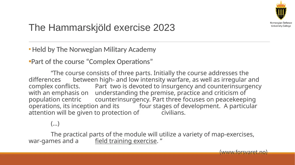The military exercise as an arena for practicing - slide 3 of 18