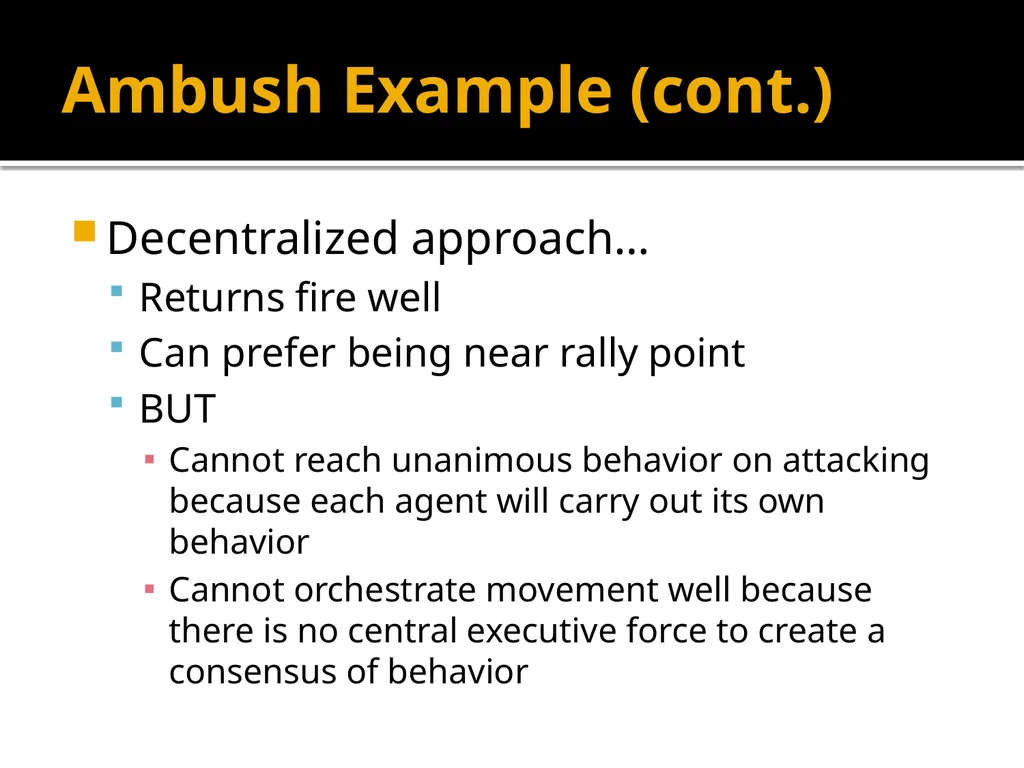 Squad Tactics and Artificial Intelligence Matt - slide 27 of 52