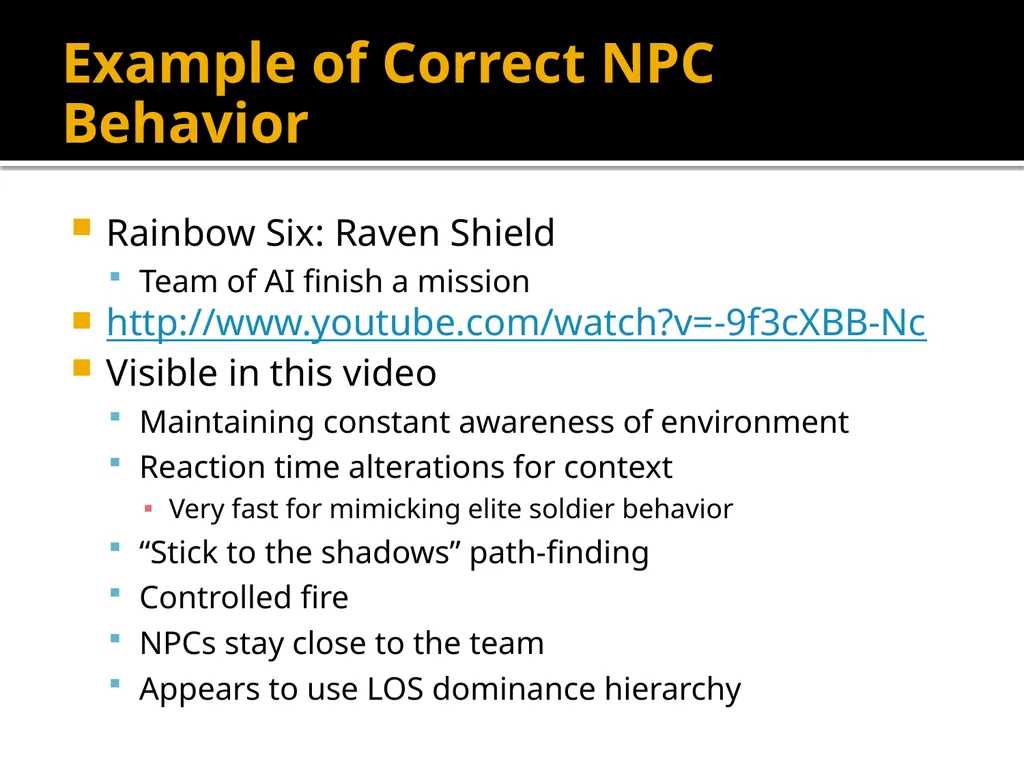 Squad Tactics and Artificial Intelligence Matt - slide 19 of 52