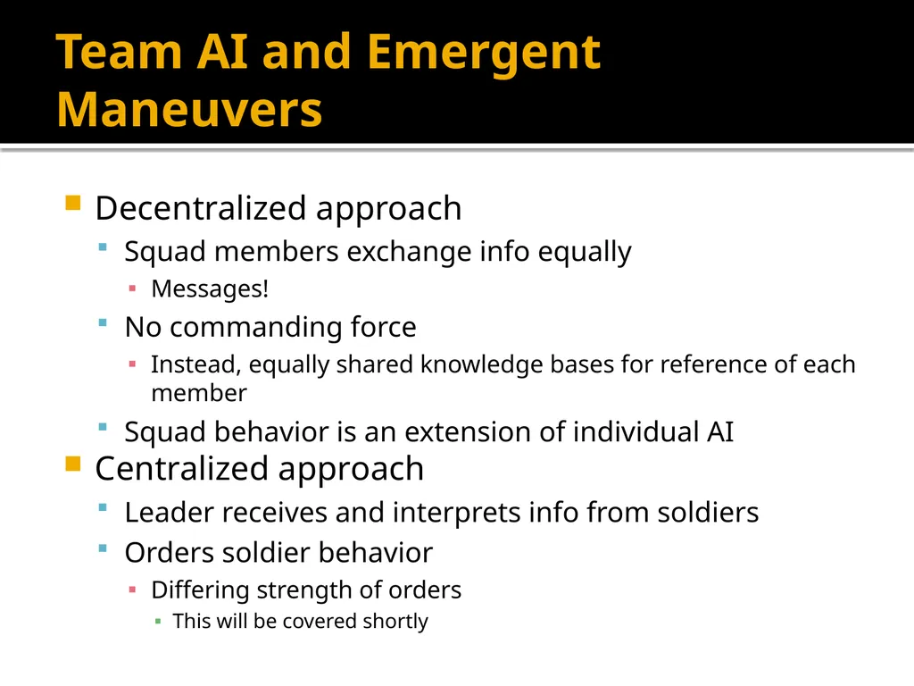 Squad Tactics and Artificial Intelligence Matt - slide 20 of 52