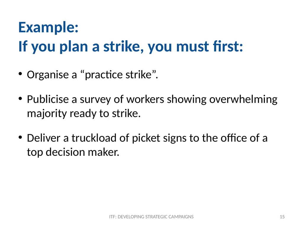 TACTICS ITF: Developing strategic campaigns Module - slide 15 of 20