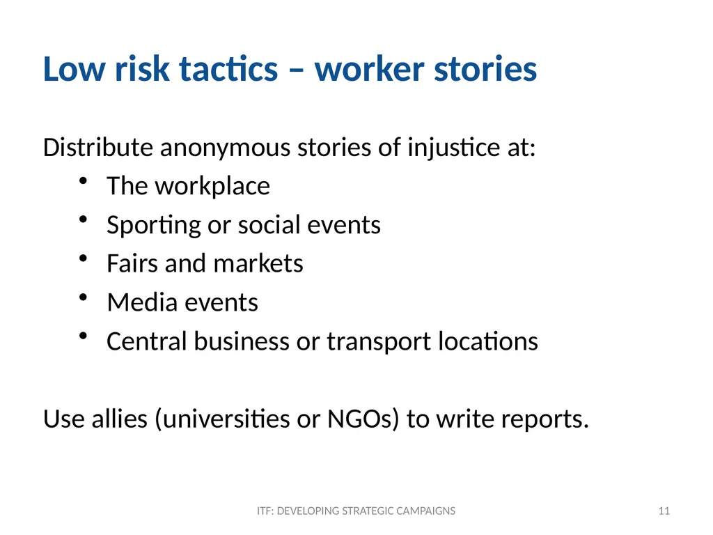 TACTICS ITF: Developing strategic campaigns Module - slide 11 of 20