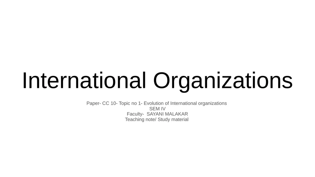 International Organizations Paper- CC 10- Topic no - slide 1 of 16