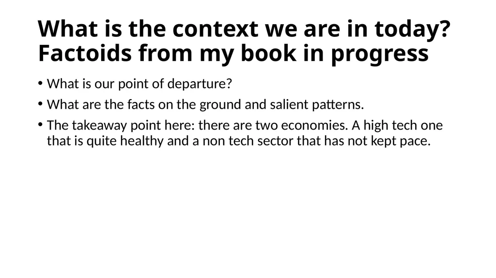 Notes for Wednesday Podcast on Future of Work In - slide 8 of 15