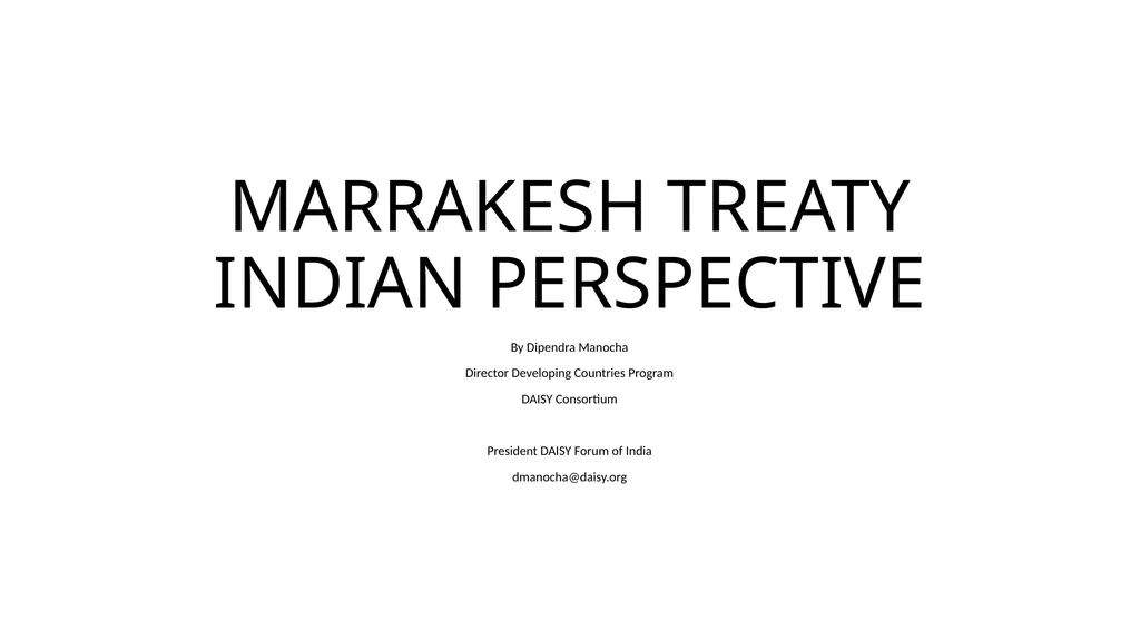 MARRAKESH TREATY INDIAN PERSPECTIVE By Dipendra - slide 1 of 7