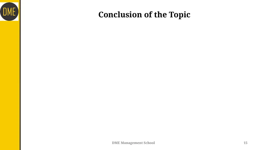 Topic: Student /Faculty Name: Date: Class: - slide 15 of 15