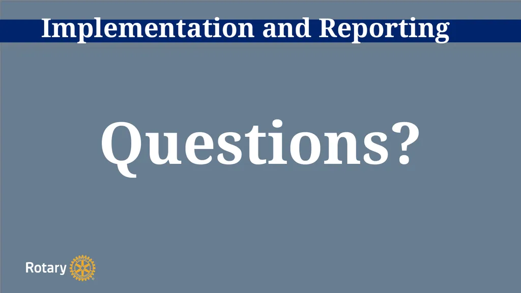 TITLE D6780 Grant Qualification & Management - slide 49 of 52