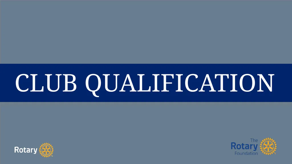 TITLE D6780 Grant Qualification & Management - slide 15 of 40