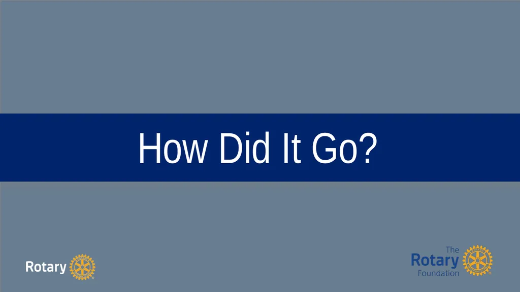 TITLE D6780 Grant Qualification & Management - slide 56 of 58