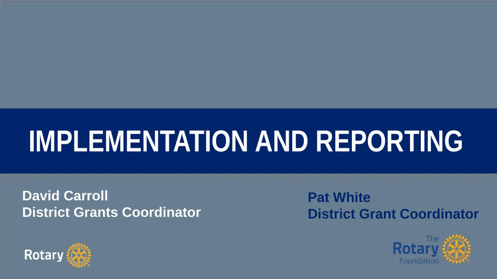 TITLE D6780 Grant Qualification & Management - slide 39 of 52