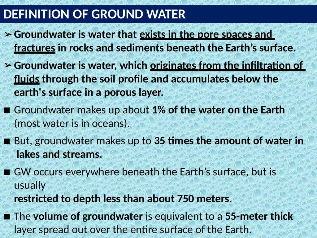 GROUND WATER DEFINITION OF GROUND WATER - slide 2 of 34