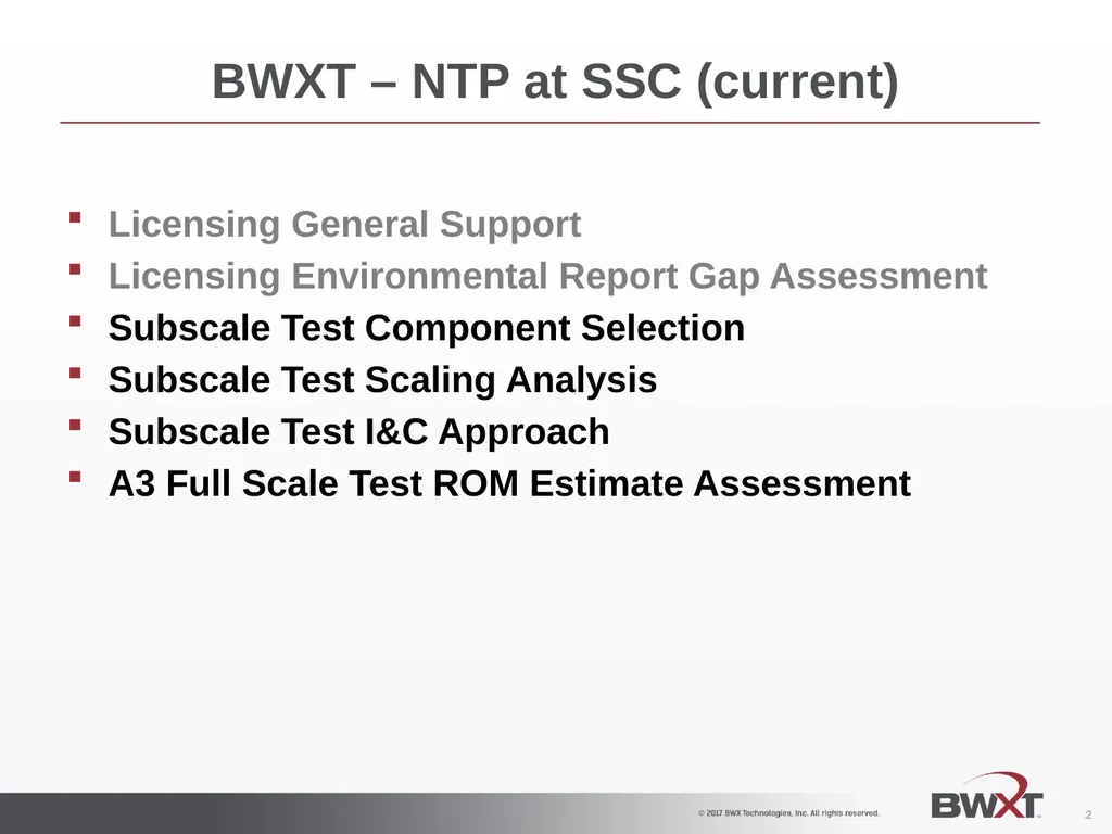 Ground Test Sub-Tasks Current 27 June 2017 BWXT – - slide 2 of 7