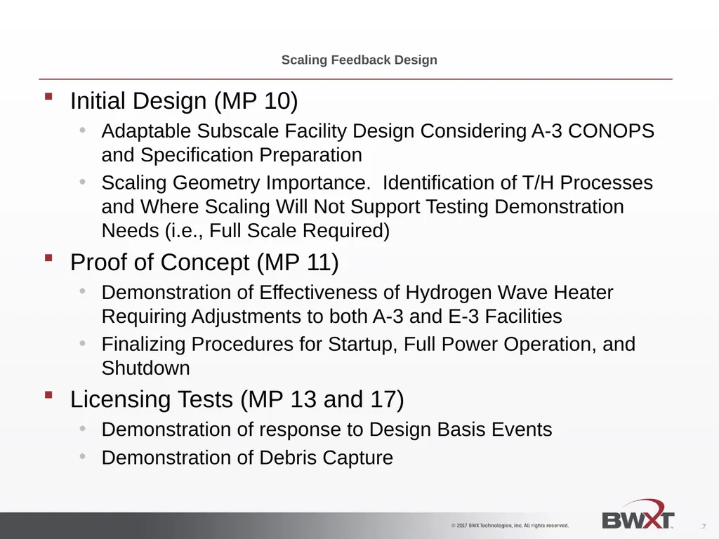 Ground Test Sub-Tasks Current 27 June 2017 BWXT – - slide 7 of 7