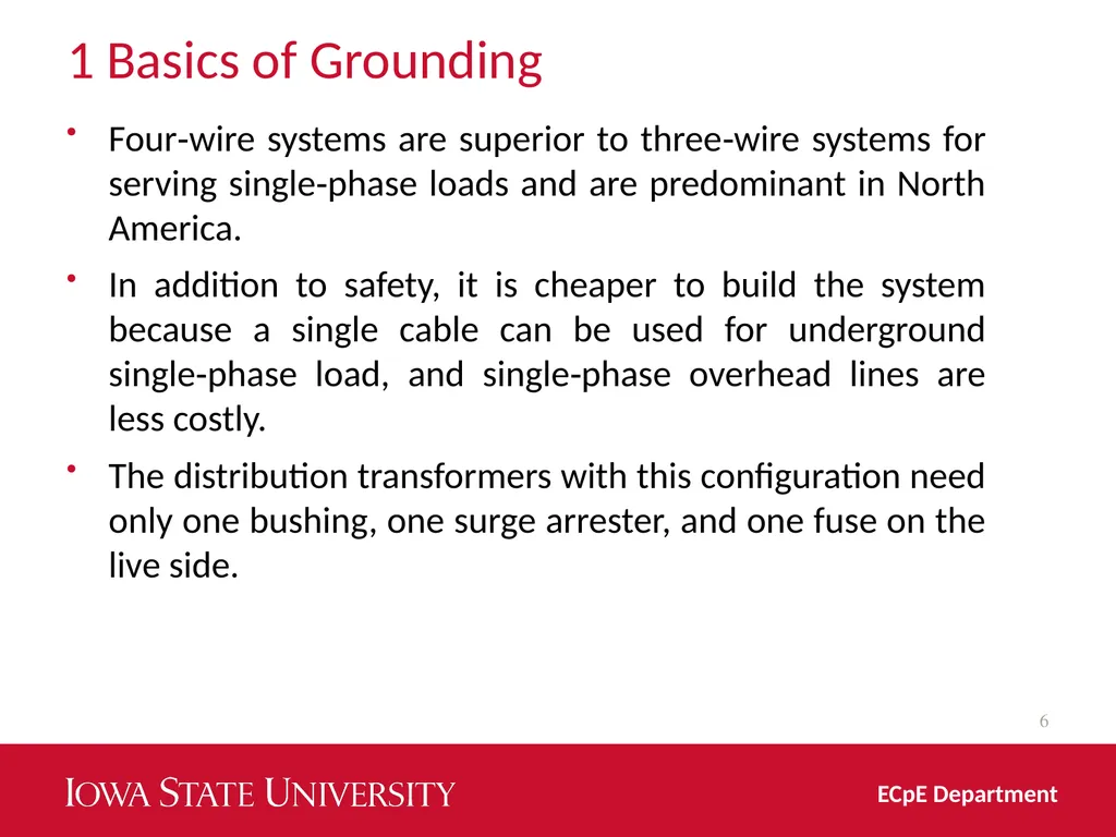 Distribution System Grounding Dr. Zhaoyu Wang 1113 - slide 6 of 27