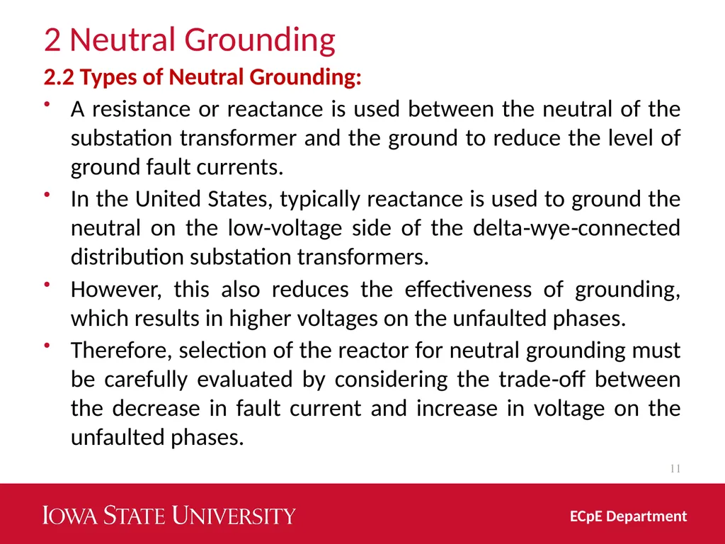 Distribution System Grounding Dr. Zhaoyu Wang 1113 - slide 11 of 27