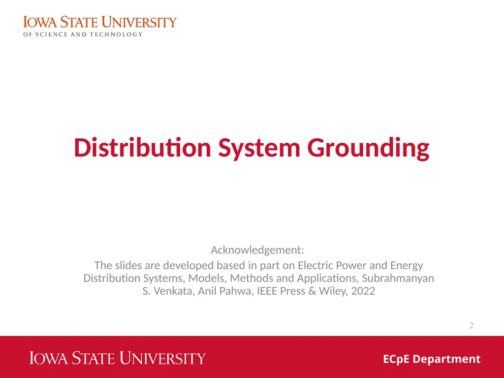 Distribution System Grounding Dr. Zhaoyu Wang 1113 - slide 2 of 27