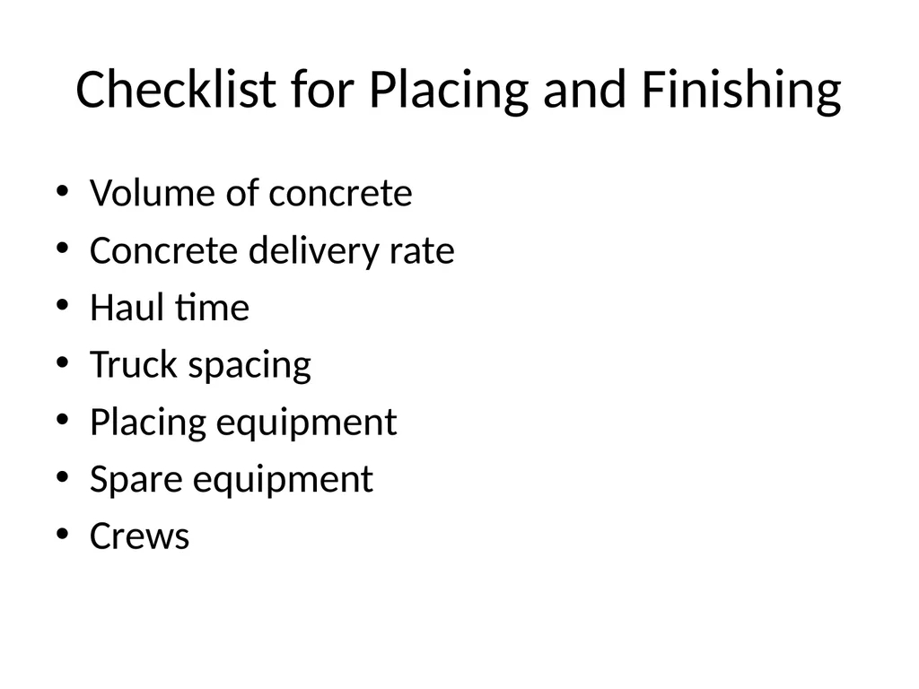 Planning for slab-on-ground placement Chapter 1 - slide 17 of 19