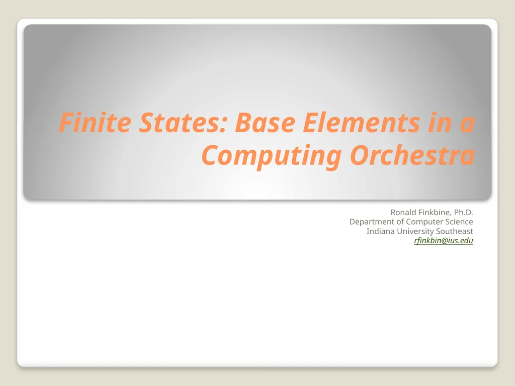 Finite States: Base Elements in a Computing - slide 1 of 18