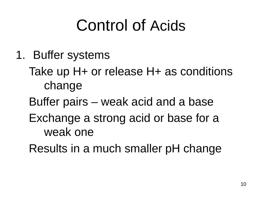 1 Acid and Base Balance and Imbalance 2 pH Review - slide 10 of 31