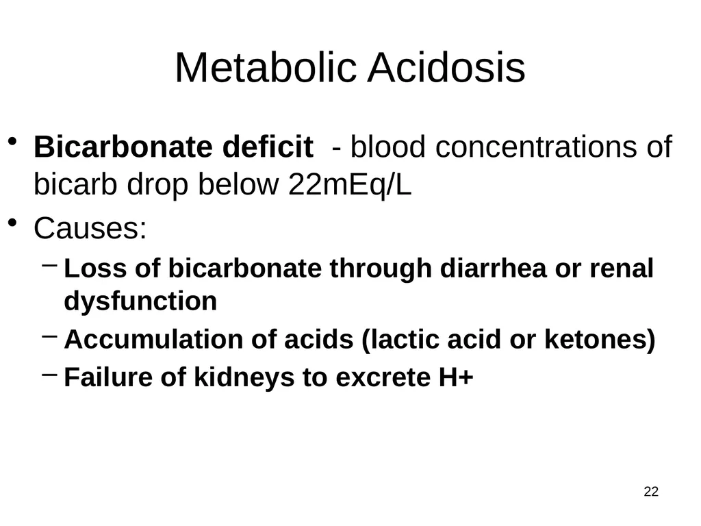 1 Acid and Base Balance and Imbalance 2 pH Review - slide 22 of 31