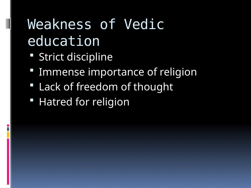 Education in ancient India History of Indian - slide 12 of 13