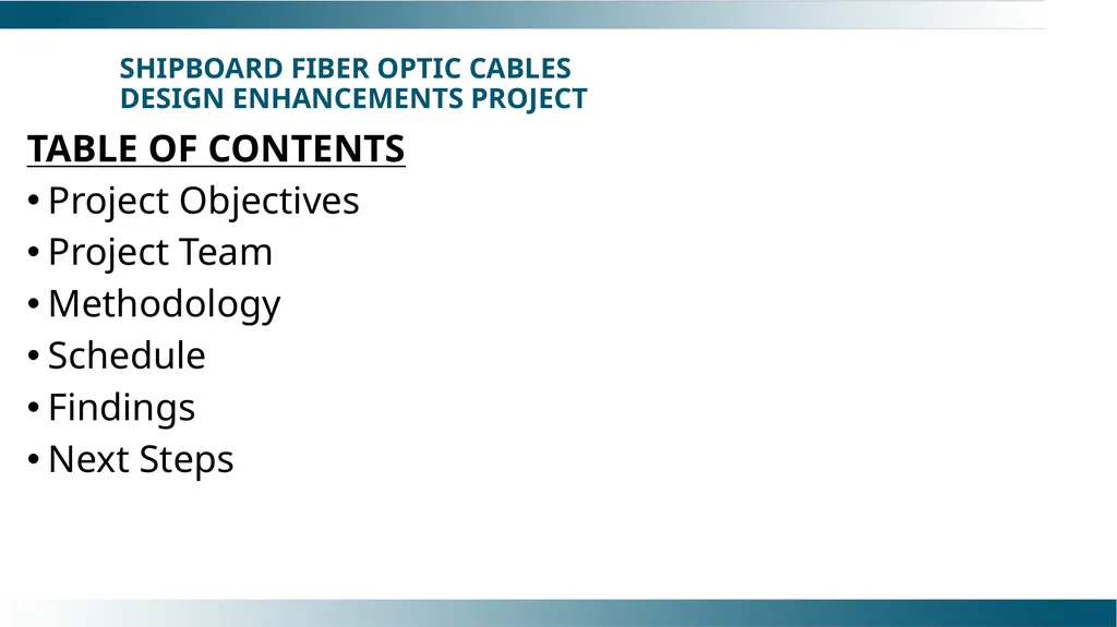 Shipboard Fiber Optic Cables Design Enhancements - slide 2 of 14