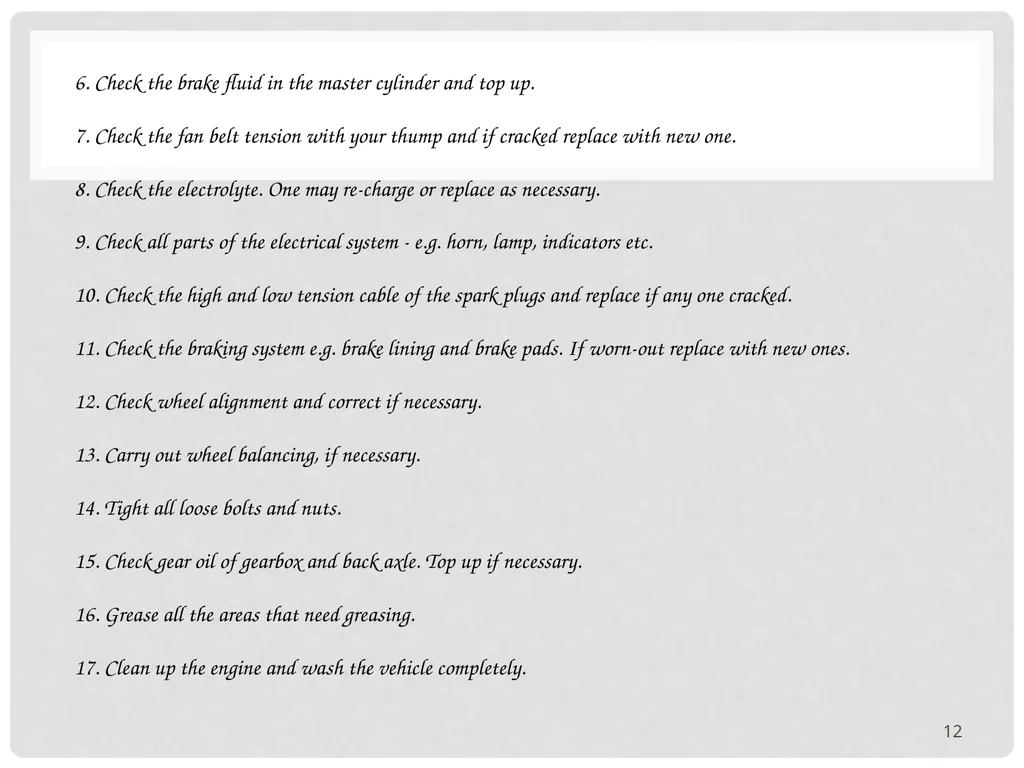 VEHICLE MAINTENANCE AND FIRE PROTECTION AND - slide 12 of 26