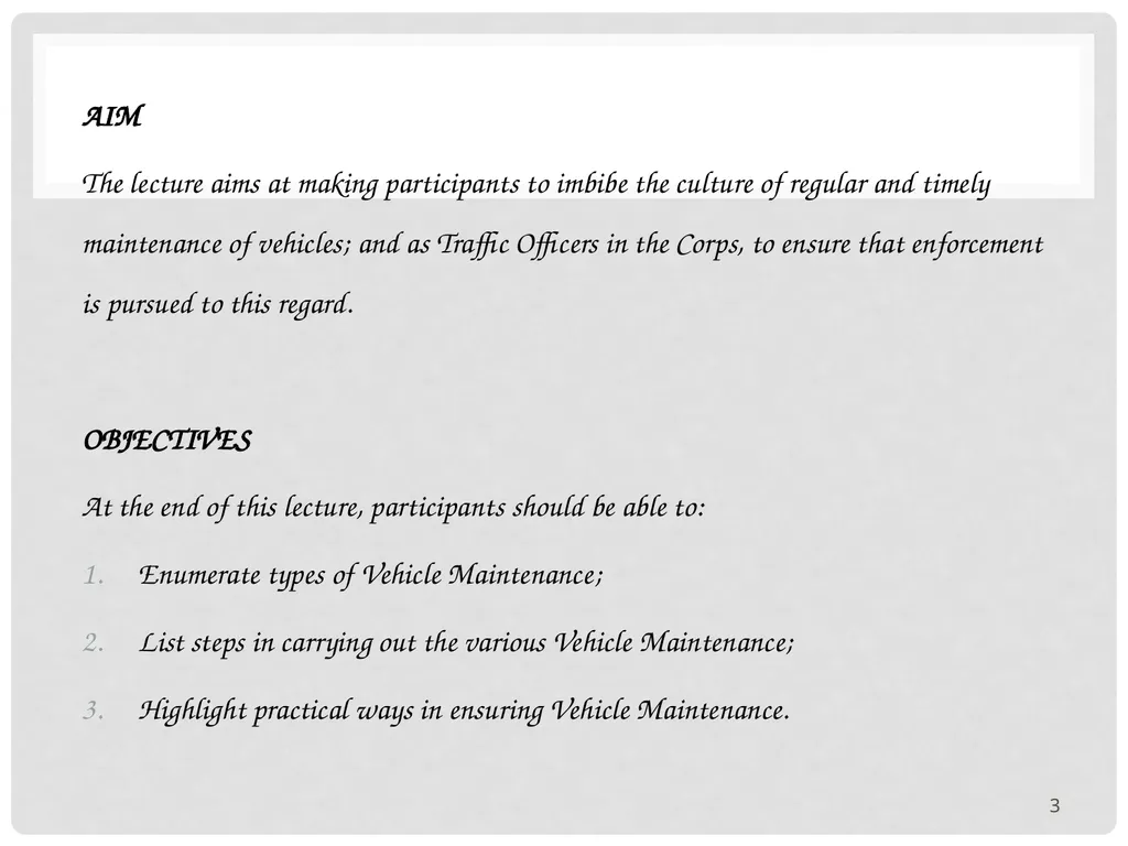 VEHICLE MAINTENANCE AND FIRE PROTECTION AND - slide 3 of 26