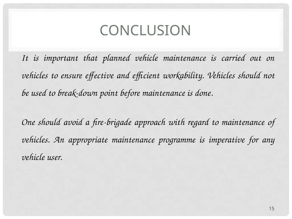 VEHICLE MAINTENANCE AND FIRE PROTECTION AND - slide 15 of 26