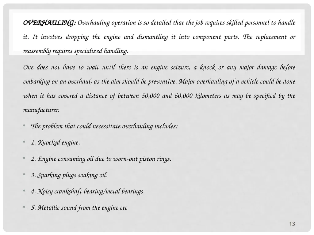VEHICLE MAINTENANCE AND FIRE PROTECTION AND - slide 13 of 26