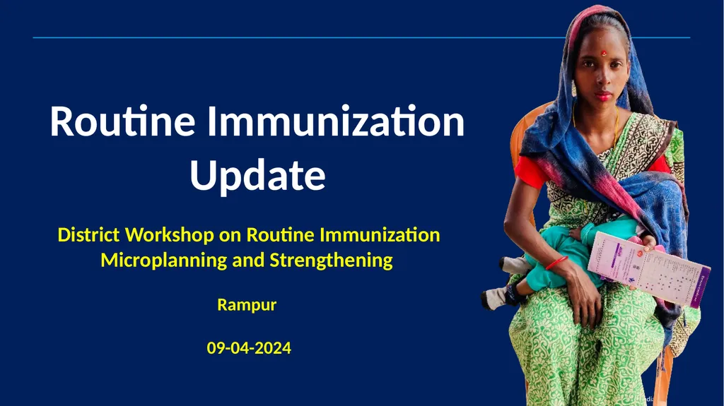 © WHO India Routine Immunization Update District