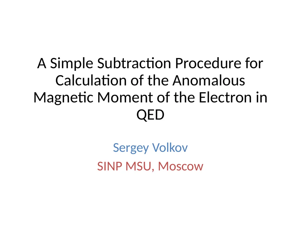 A Simple Subtraction Procedure for Calculation of - slide 1 of 14
