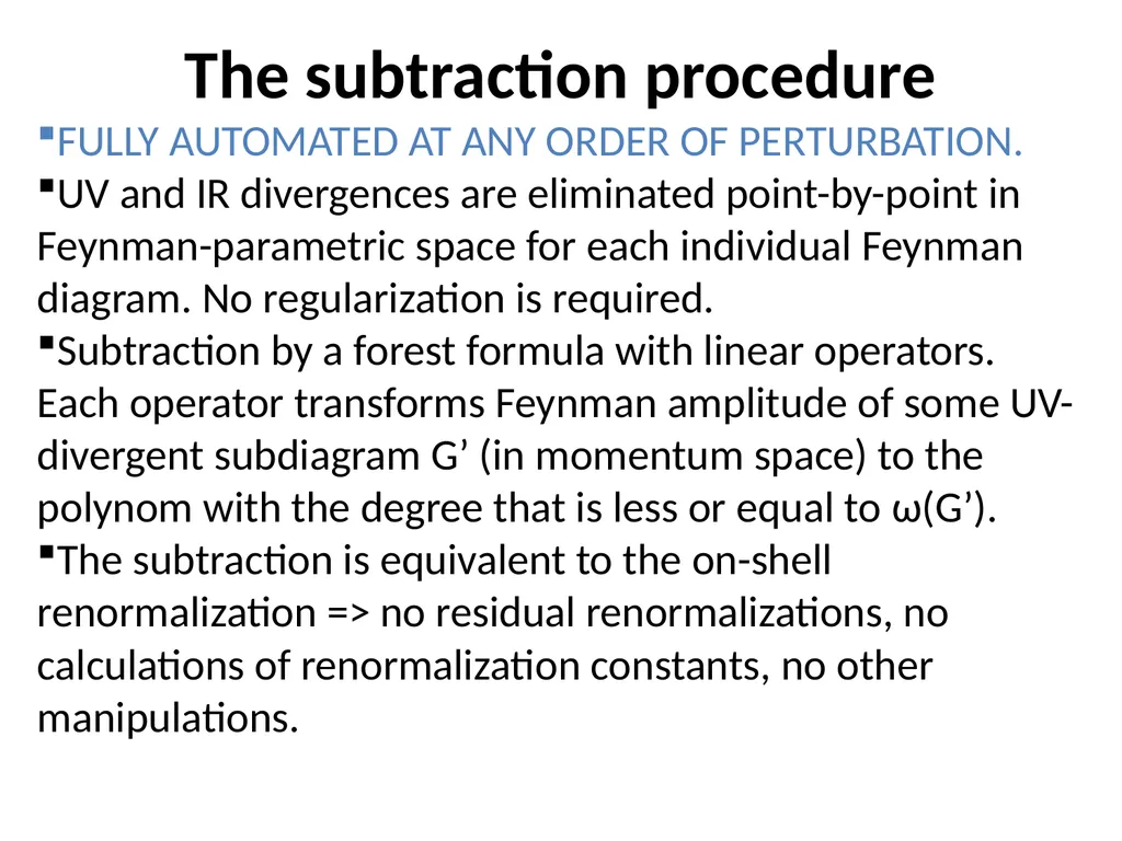A Simple Subtraction Procedure for Calculation of - slide 5 of 14