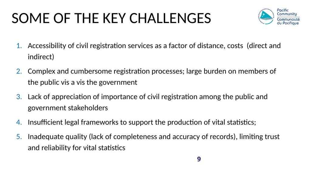 Civil registration systems IN THE PACIFIC; a - slide 9 of 14
