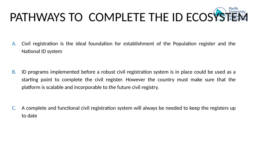 Civil registration systems IN THE PACIFIC; a - slide 7 of 14