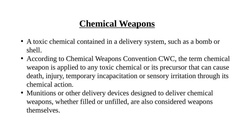 Chemical Weapons Convention (CWC) Dr. Thamina - slide 3 of 8