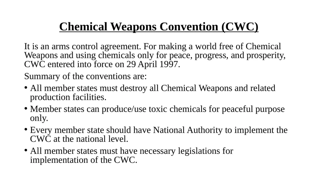 Chemical Weapons Convention (CWC) Dr. Thamina - slide 2 of 8
