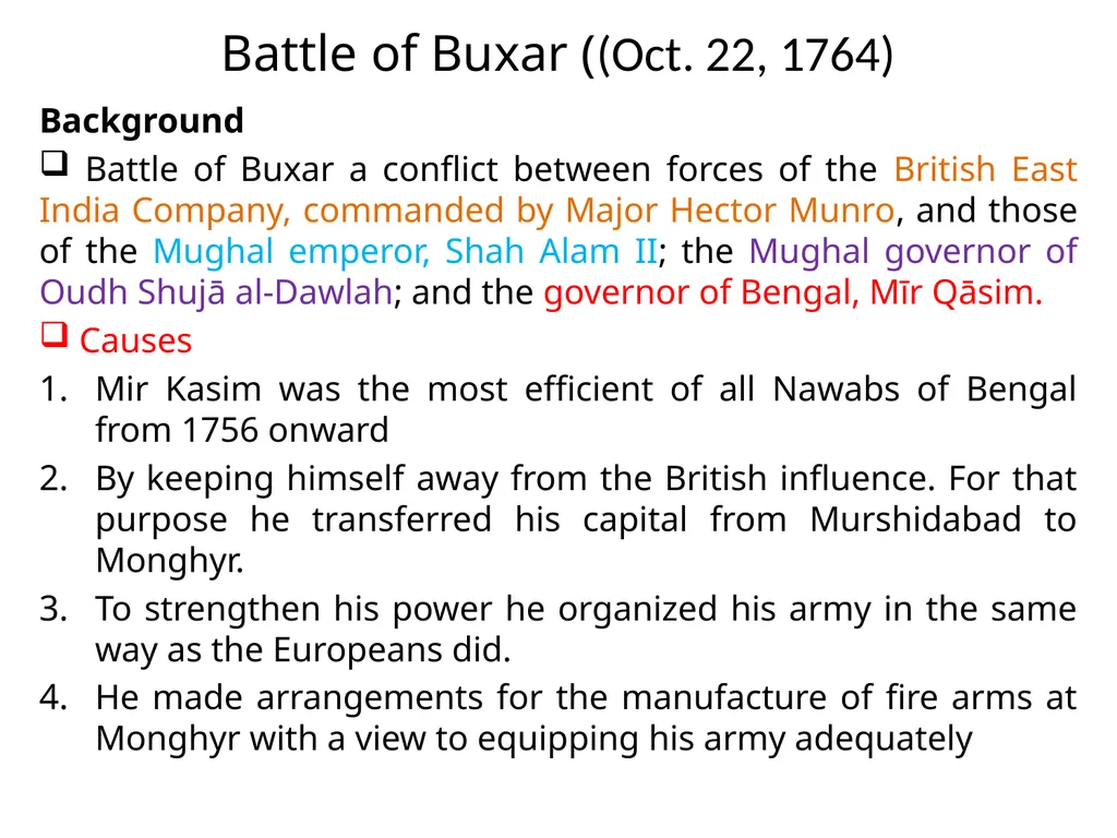Battle of Buxar ((Oct. 22, 1764) Background Battle - slide 1 of 3