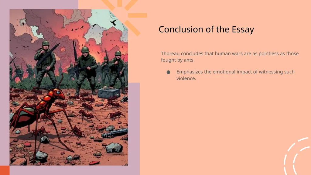 The Battle of the Ants Author: Henry David Thoreau - slide 9 of 10