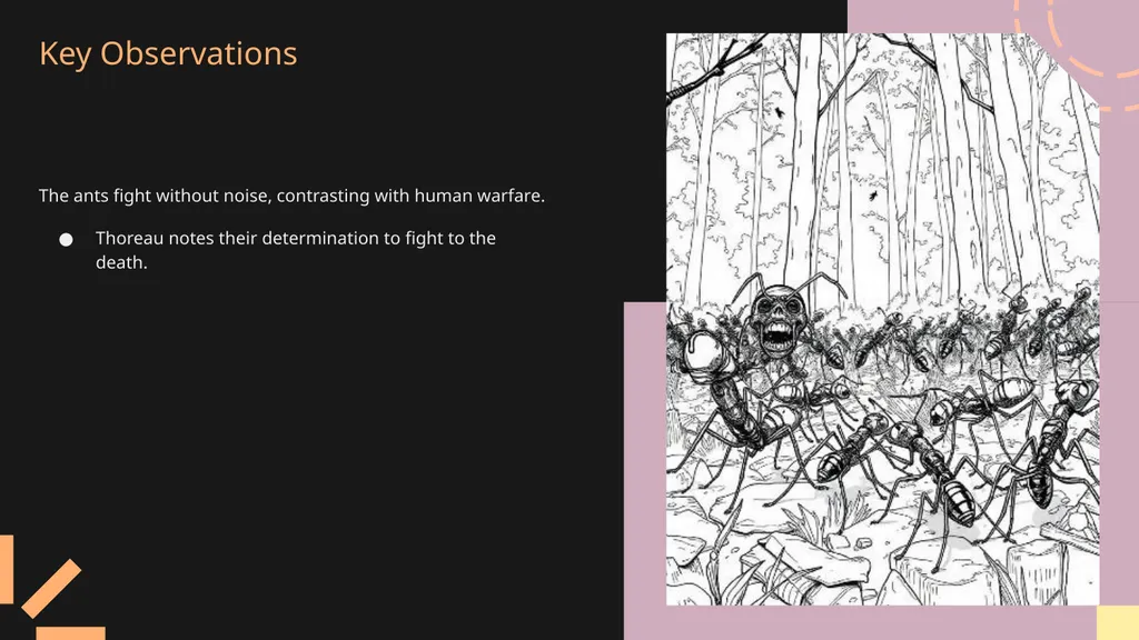 The Battle of the Ants Author: Henry David Thoreau - slide 6 of 10