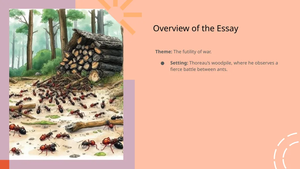 The Battle of the Ants Author: Henry David Thoreau - slide 3 of 10