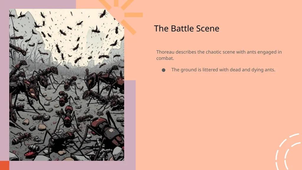 The Battle of the Ants Author: Henry David Thoreau - slide 5 of 10