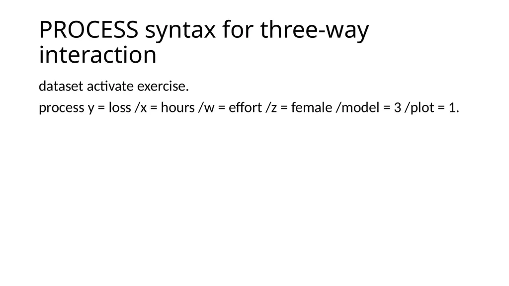 Graphing Interactions Using the PROCESS Macro in - slide 122 of 140