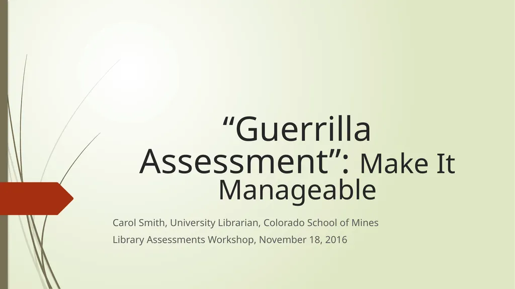 “Guerrilla Assessment”: Make It Manageable Carol