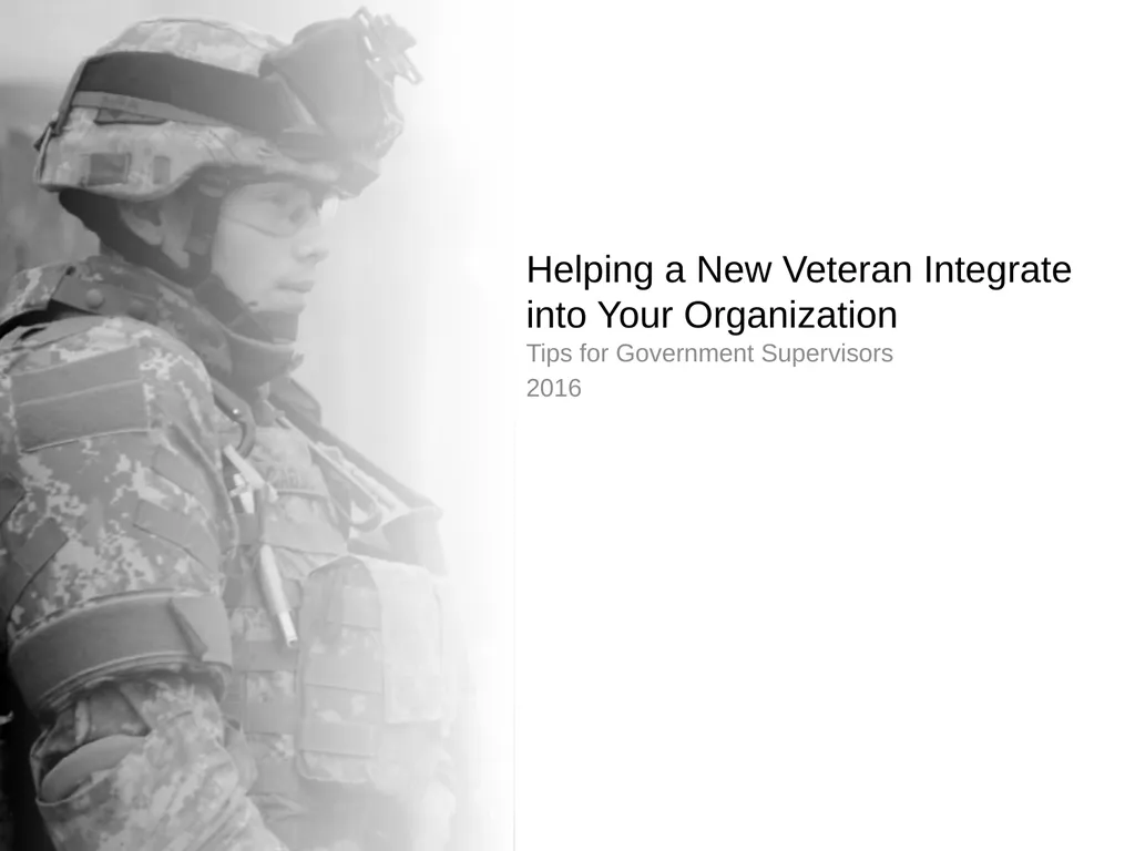 Helping a New Veteran Integrate into Your - slide 1 of 10
