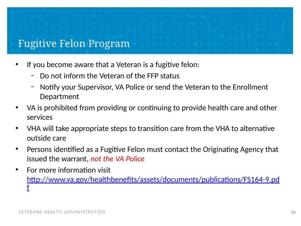 Veteran Eligibility and Enrollment Objectives In - slide 34 of 37